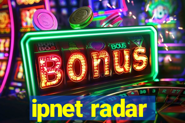 ipnet radar